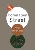Cover: "Coronation Street" - BFI Publishing