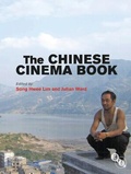 Cover: The Chinese Cinema Book - BFI Publishing