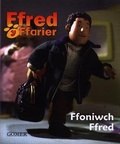 Cover: Cyfres Ffred y Ffarier: Ffoniwch Ffred - Gomer Press