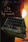 Cover: Me and My Big Mouth - The Second Book of Tanith - Pont Books