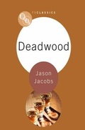 Cover: Deadwood - BFI Publishing