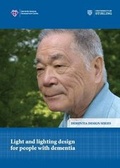 Cover: Light and Lighting Design for People with Dementia - University of Stirling, Dementia Services Development Centre