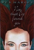 Cover: Now That I've Found You - Pont Books