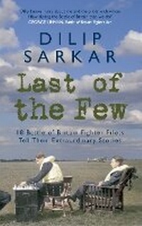 Enlarge image Cover: Last of the Few - Amberley Publishing