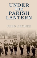Cover: Under the Parish Lantern - Amberley Publishing