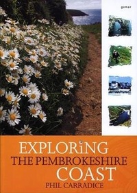 Abbildung von: Exploring the Pembrokeshire Coast - Gomer Press