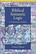 Cover: Biblical Semantic Logic - Continuum International Publishing Group Ltd.