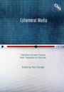 Cover: Ephemeral Media - BFI Publishing