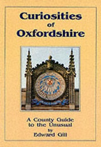 Abbildung von: Curiosities of Oxfordshire - SB Publications