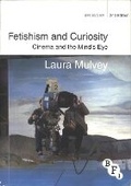 Cover: Fetishism and Curiosity - BFI Publishing