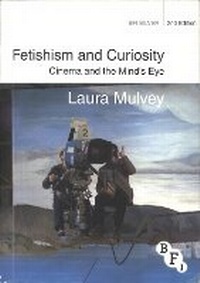 Enlarge image Cover: Fetishism and Curiosity - BFI Publishing