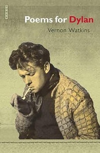 Enlarge image Cover: Poems for Dylan - Gomer Press
