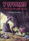 Cover: Y Ffyliaid a Phethau Ffiaidd Eraill - Gomer Press