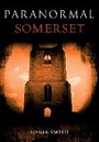 Cover: Paranormal Somerset - Amberley Publishing