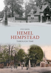Enlarge image Cover: Hemel Hempstead Through Time - Amberley Publishing