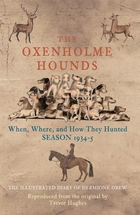 Abbildung von: The Oxenholme Hounds - Amberley Publishing