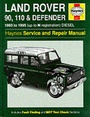Cover: Land Rover 90/110 and Defender Service and Repair Manual - Haynes Manuals Inc