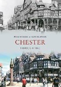 Cover: Chester Through Time - Amberley Publishing