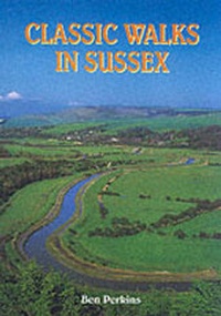 Abbildung von: Classic Walks in Sussex - SB Publications