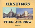 Cover: Hastings Then and Now - SB Publications