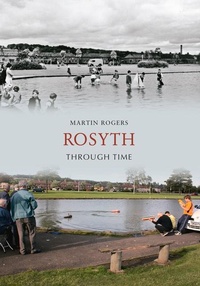 Enlarge image Cover: Rosyth Through Time - Amberley Publishing