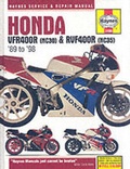 Cover: Honda VFR400 and RVF400 V-fours, 1989-97 - Haynes Manuals Inc
