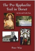Cover: The Pre-Raphaelite Trail in Dorset - SB Publications