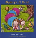 Cover: Cyfres Byd Lliwgar Mabon a Mabli: Mymryn o Dric! - Gomer Press