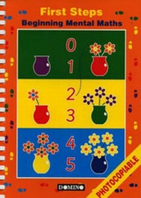 Enlarge image Cover: First Steps: Beginning Mental Maths - Domino Books (Wales) Ltd
