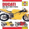 Cover: Ducati 748, 916 and 996 4-valve V-twins Service and Repair Manual - Haynes Manuals Inc
