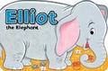 Cover: Elliot the Elephant - Award Publications Ltd
