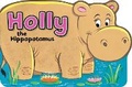 Cover: Holly the Hippopotamus - Award Publications Ltd
