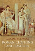 Cover: Roman Clothing and Fashion - Amberley Publishing