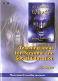 Cover: Guardian What, A? Teaching Ideas for Personal and Social Education - Pont Books