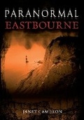 Cover: Paranormal Eastbourne - Amberley Publishing