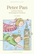 Cover: Peter Pan & Peter Pan in Kensington Gardens - Wordsworth Editions Ltd