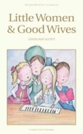 Cover: Little Women & Good Wives - Wordsworth Editions Ltd