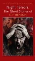Cover: Night Terrors: The Ghost Stories of E.F. Benson - Wordsworth Editions Ltd