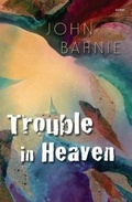 Cover: Trouble in Heaven - Gomer Press