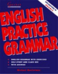 Enlarge image Cover: English Practice Grammar With key - Arabic - Garnet Education