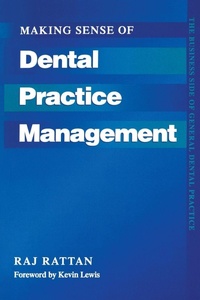 Enlarge image Cover: Making Sense of Dental Practice Management - Radcliffe Publishing Ltd