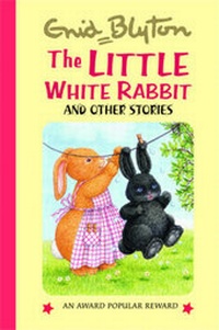 Enlarge image Cover: The Little White Rabbit and Other Stories - Award Publications Ltd