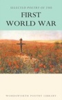Cover: Selected Poetry of the First World War - Wordsworth Editions Ltd