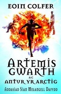 Cover: Artemis Gwarth ac Antur yr Arctig - Gomer Press