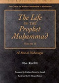 Cover: The Life of the Prophet Muhammad: v. 2 - Garnet Publishing