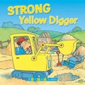 Cover: Strong Yellow Digger - Brimax