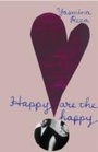 Cover: Happy are the Happy - Harvill Secker