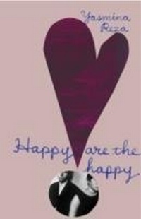 Enlarge image Cover: Happy are the Happy - Harvill Secker