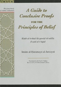 Enlarge image Cover: A Guide to Conclusive Proofs for the Principles of Belief - Garnet Publishing