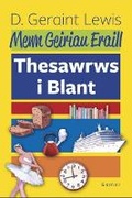 Cover: Mewn Geiriau Eraill - Thesawrws i Blant - Gomer Press